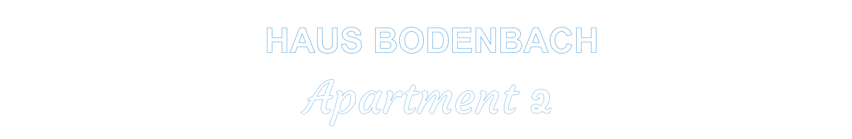 HAUS BODENBACH     Apartment 2