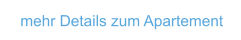 mehr Details zum Apartement
