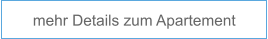 mehr Details zum Apartement